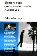 'Siempre supe que volvería a verte, Aurora Lee'